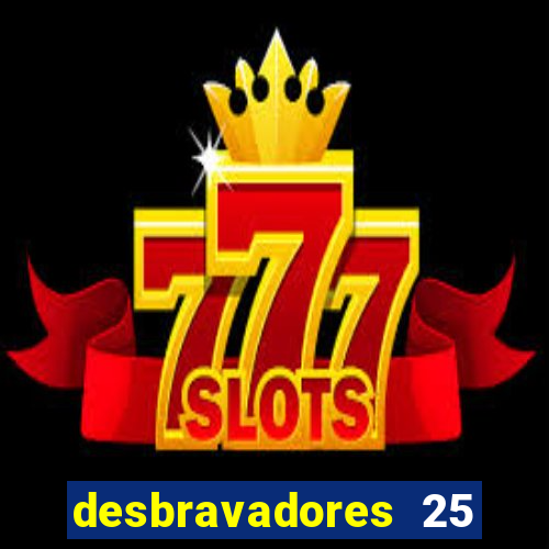 desbravadores 25 flores silvestres com nomes